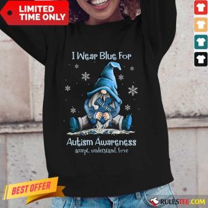 Top I Wear Blue For Autism Awareness Long-Sleeved
