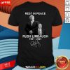 Rest In Peace Rush Limbaugh 1951 2021 Signature Shirt - Design By Rulestee.com