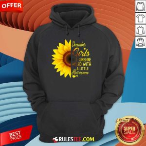 Awesome December Girls Are Sunshine Mixed Hurricane Sunflower Hoodie