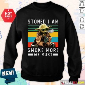 Baby Yoda Stoned I Am Smoke More We Must Vintage Sweater