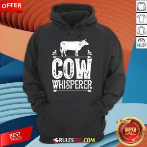 Cow Whisperer Hoodie
