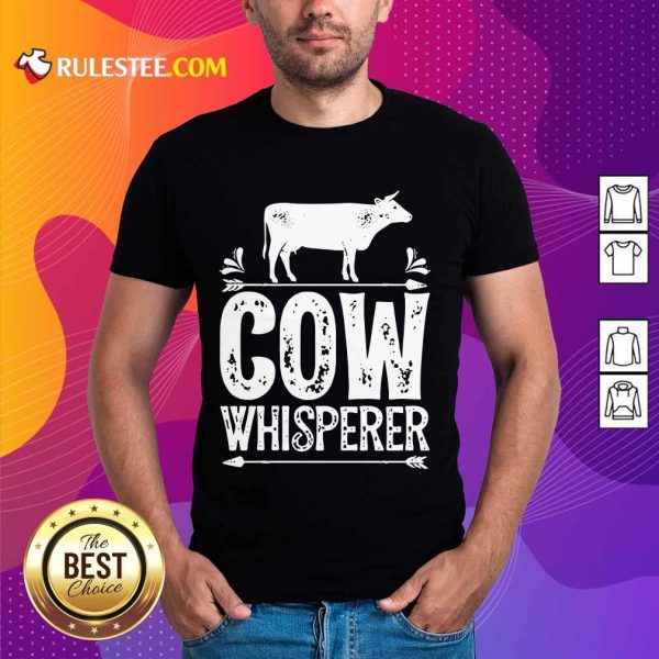 Cow Whisperer Shirt