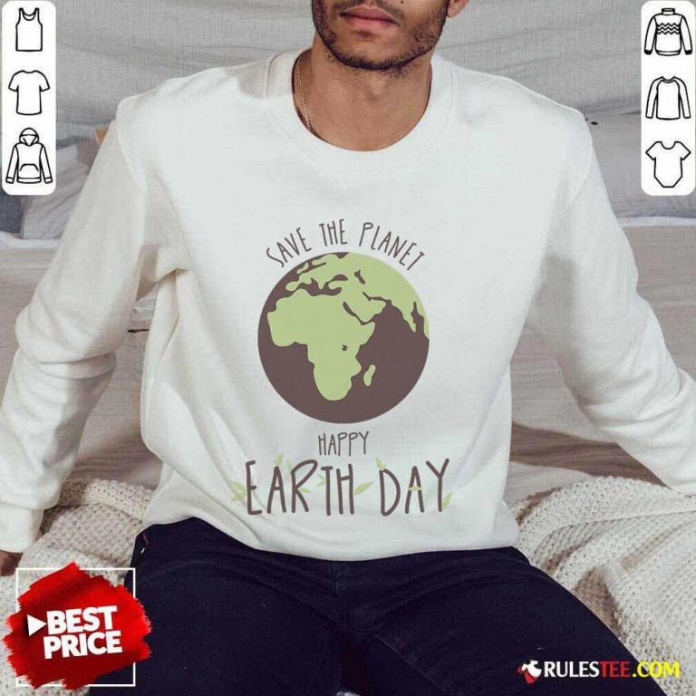 Fantastic Save The Planet Kids Happy Earth Day Sweater