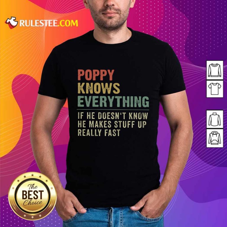 Hot Poppy Knows Everything Vintage Shirt