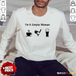 Nice I'm A Simple Woman Love Coffee Golf And Beer Sweater