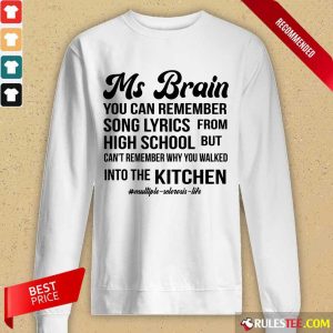 Nice Ms Brain You Can Remember Song Lyrics Long-Sleeved