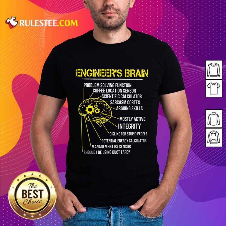 Perfect Engineer's Brain Shirt
