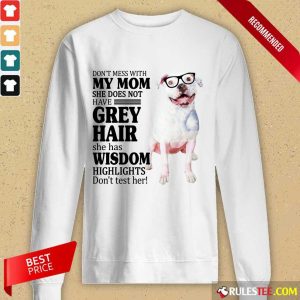 Perfect Pitbull She Does Not Have Grey Hair American Flag Long-Sleeved
