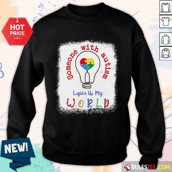 Pretty Lights Up My World Someone With Autism Awareness Sweater