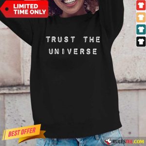 Pretty Trust The Universe Long-Sleeved