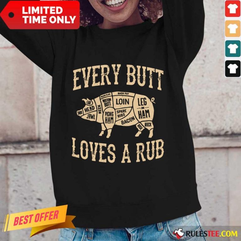 Top Every Butt Loves A Rub BBQ Long-Sleeved