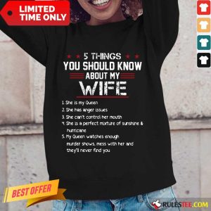5 Things You Should Know About My Wife Long-Sleeved