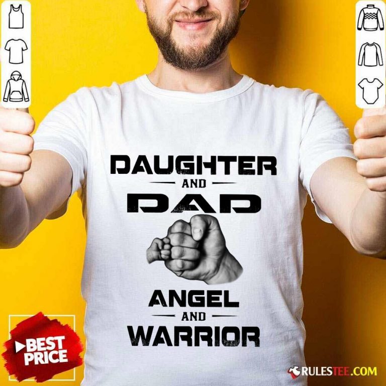 Daughter And Dad Angel And Warrior Shirt