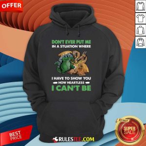 Dragon And Godzilla Don't Ever Put Me Hoodie