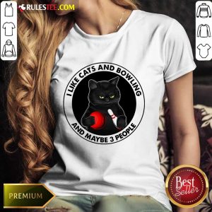 I like Cats And Bowling Ladies Tee