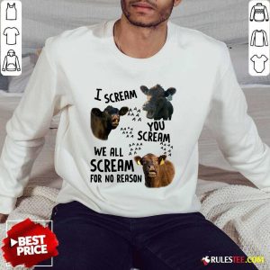 I Scream You Scream We All Scream Cows Sweater