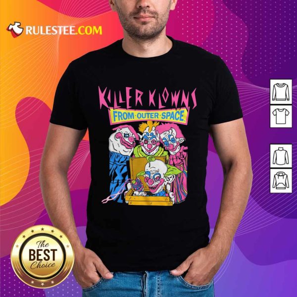 Killer Klowns From Outer Space Shirt