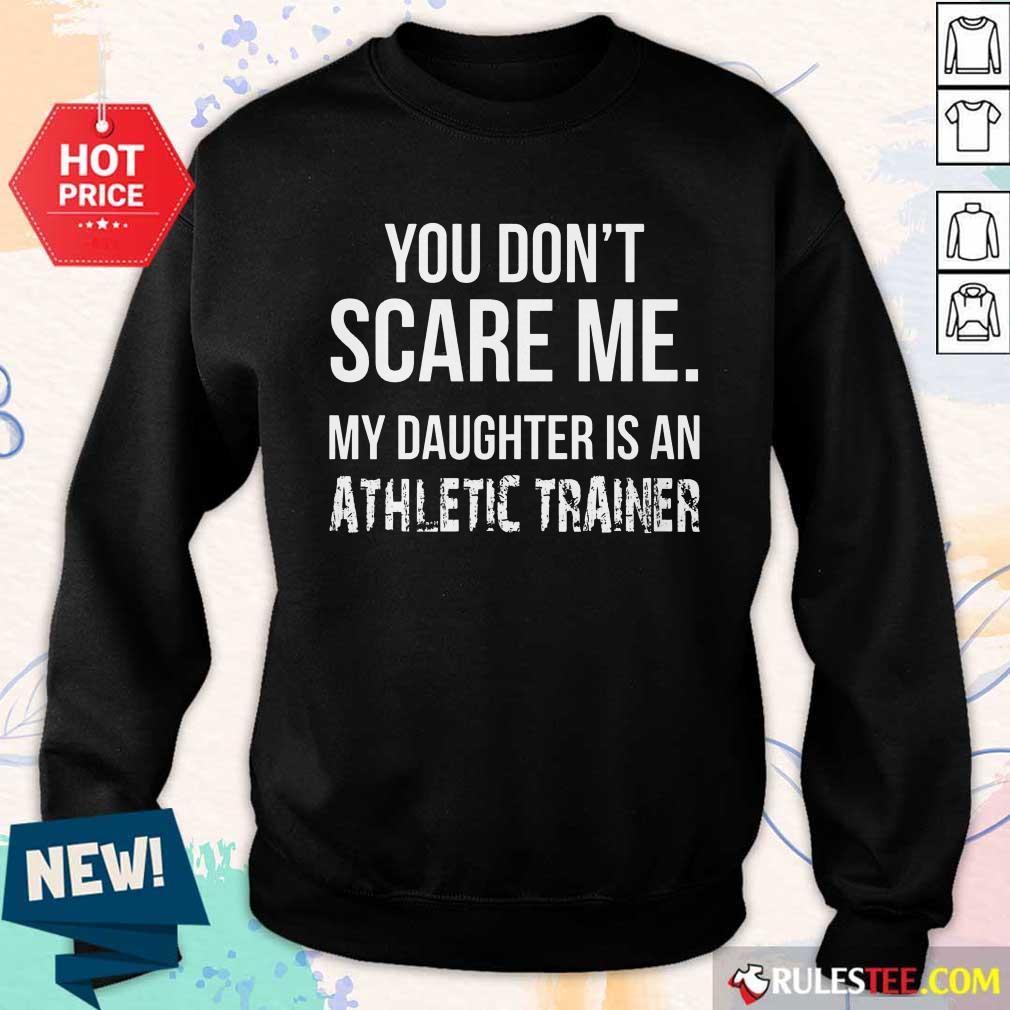 My Daughter Is An Athletic Trainer Sweater