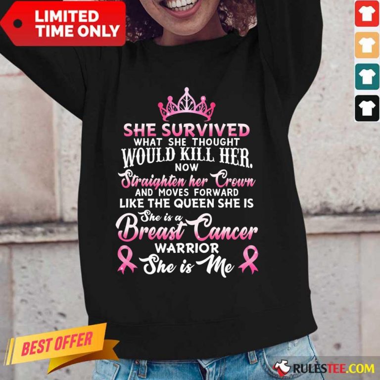 She Survived Would Kill Her Breast Cancer Long-Sleeved