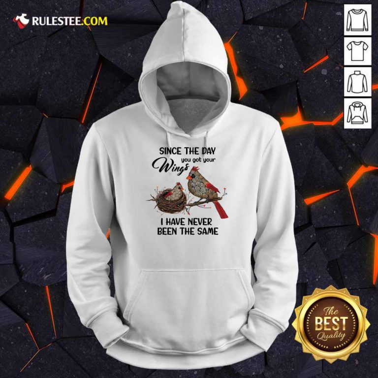 Bird Since The Day You Got Wings Hoodie
