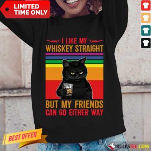Black Cat I Like My Whiskey Straight Long-Sleeved