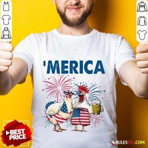 Chicken Drinking Beer 'Merica Independence Day Shirt