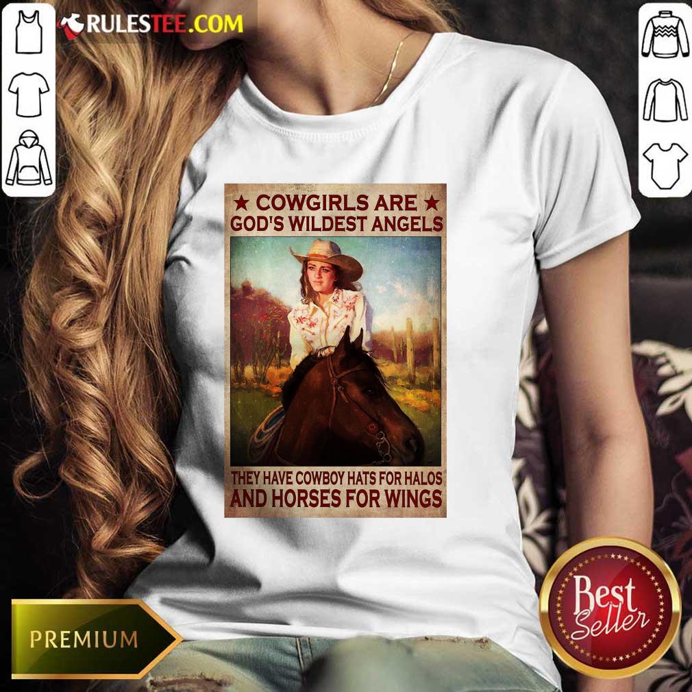 Cowgirls Are God's Wildest Angels Poster Ladies Tee 
