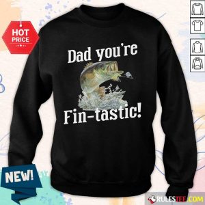Dad You're Fin-tastic Fishing Sweater
