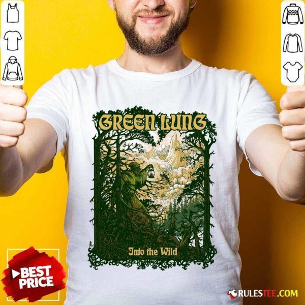 Green Guns Into The Wild Shirt