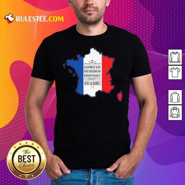 Happy Bastille Day Vive La France Shirt