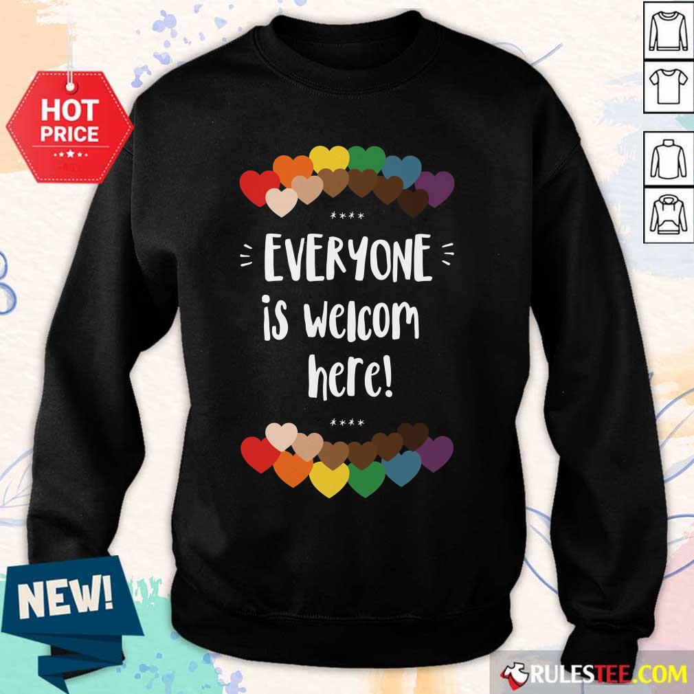 Heart Everyone Is Welcome Here Sweater