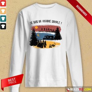 Je Suis Un Homme Simple Camping Long-Sleeved