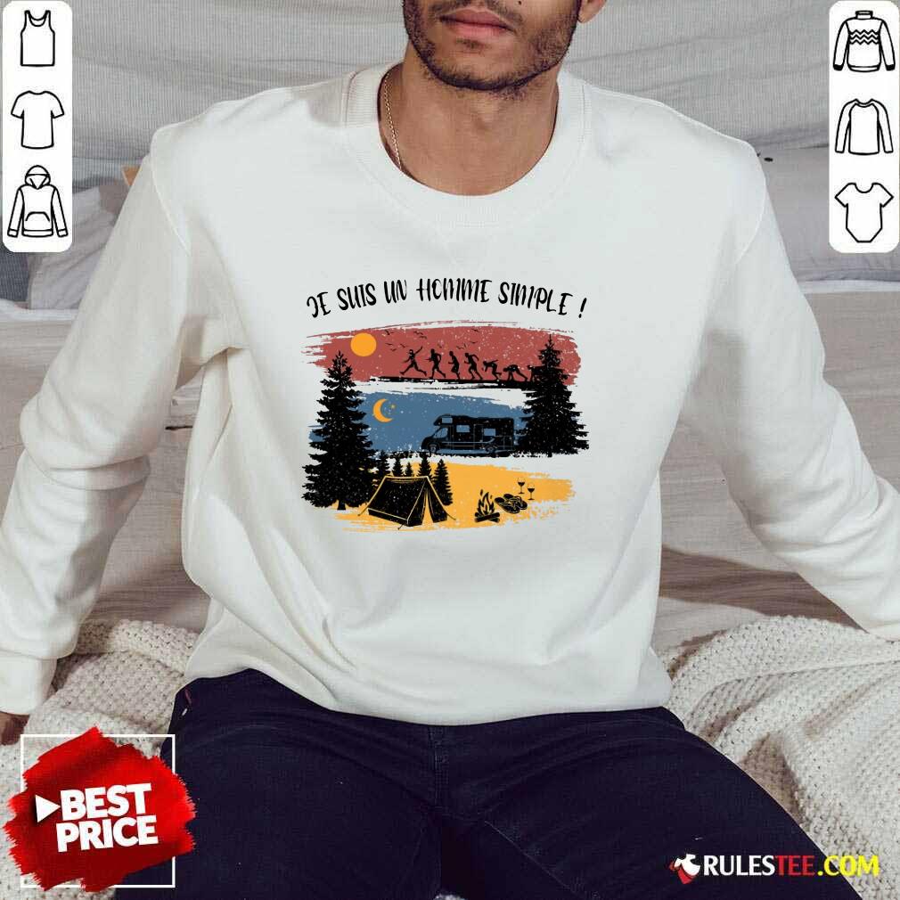Je Suis Un Homme Simple Camping Sweater