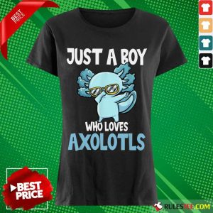 Just A Boy Axolotls Kawaii Ladies Tee