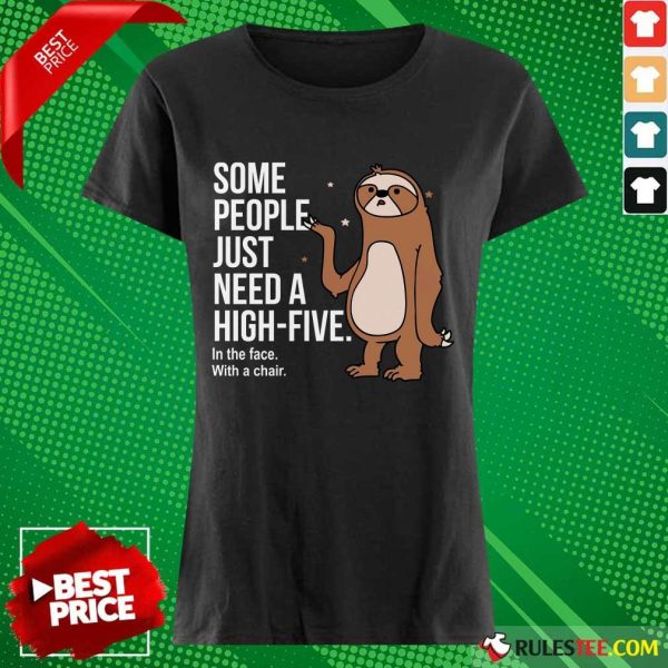 Sloth Just Need A High Five Ladies Tee