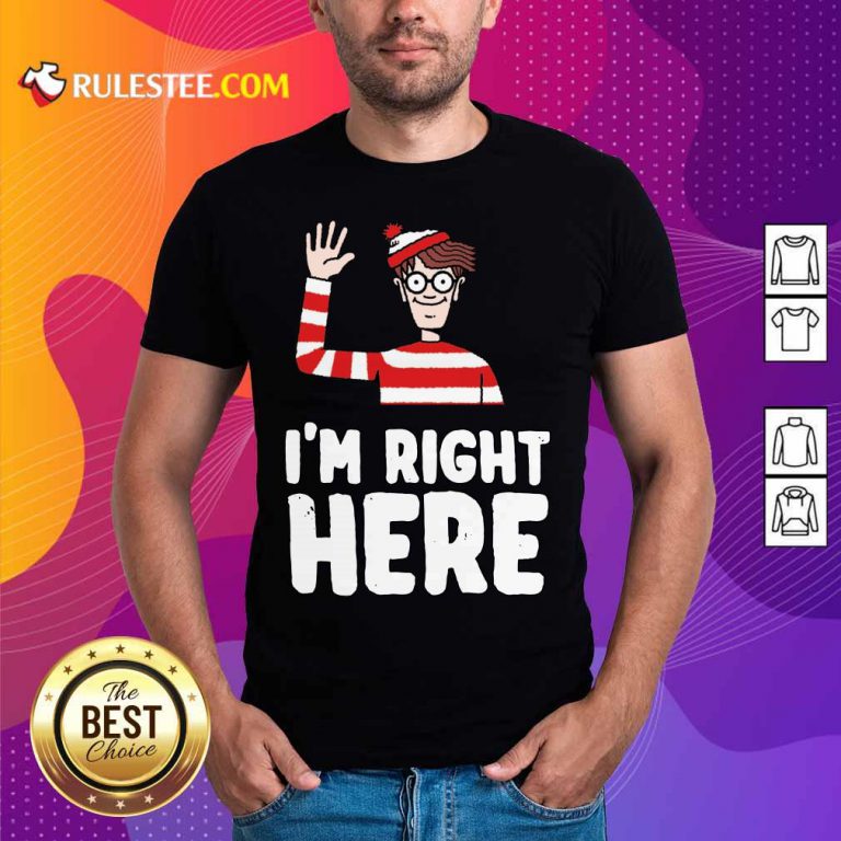 Where’s Waldo I’m Right Here Shirt