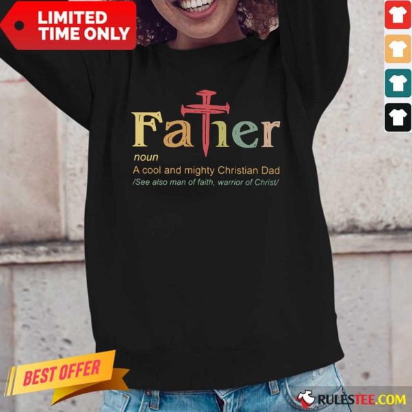 Father Noun A Cool And Mighty Christian Dad Long-Sleeved