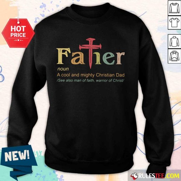 Father Noun A Cool And Mighty Christian Dad Sweater