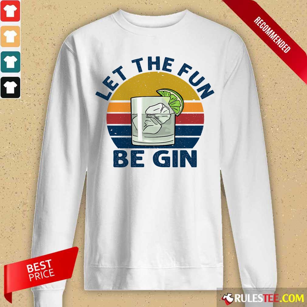 Let The Fun Be Gin Vintage Long-Sleeved