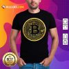 Nice Bitcoin Gold Coin Shirt