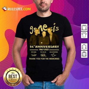 The Genesis 54th Anniversary 1967-2021 Thank You For The Memories Signature Shirt