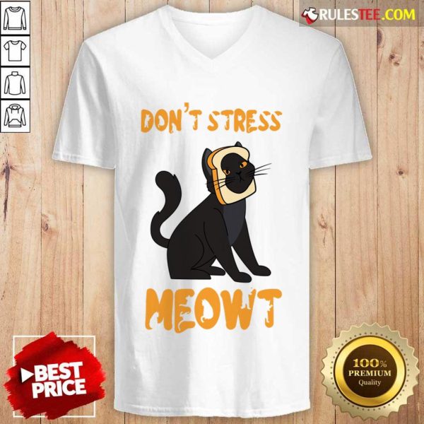 Don't Stress Meowt Sandwich V-neck