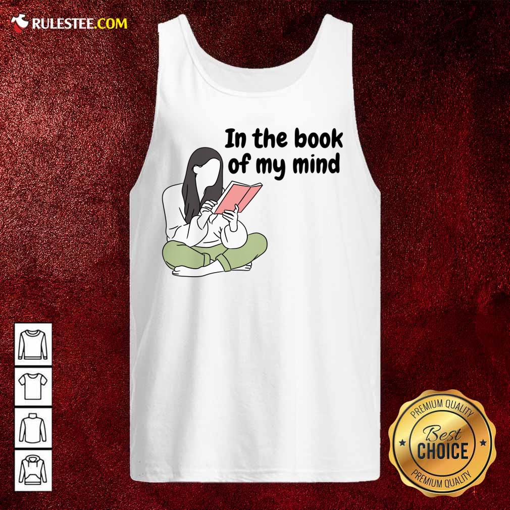 Girl In The Book Of My Mind Tank Top