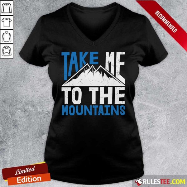 Take Me To The Mountains V-neck