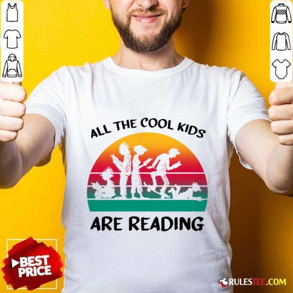 All The Cool Kids Are Reading Vintage Shirt