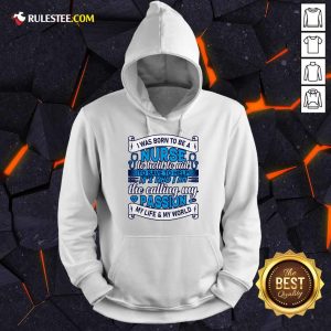 I Was Born To Be A Nurse To Hold To Aid To Save To Help Hoodie