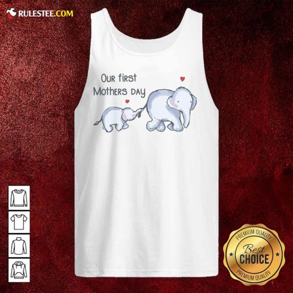Our First Mothers Day Elephants Tank Top