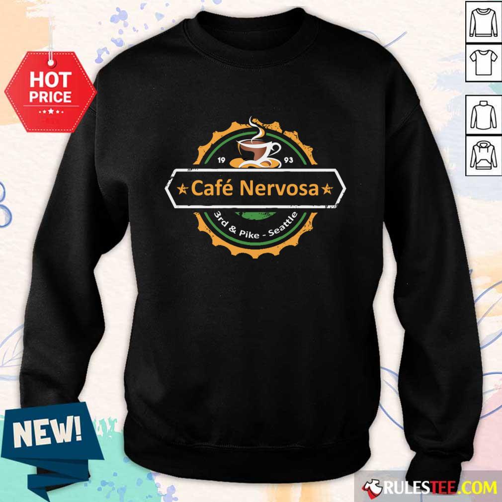 1993 Cafe Nervosa 3rd And Pike Seattle SweatShirt