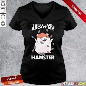I Only Care About My Hamster V-neck