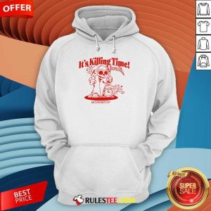 It's Killing Time Reaper Movements Hoodie